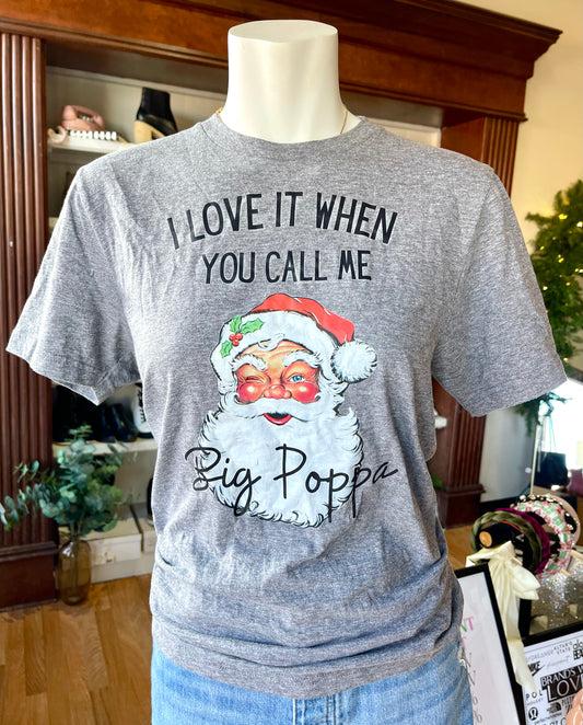BIG POPPA TEE S